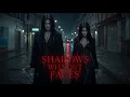 Shadows Without Faces | Darkwave Gothic Rock