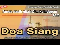 Download Lagu Doa Pembuka Rejeki - Renungan Siang Kristen - Suara Injil - Doa Siang RPJ - Renungan Siang Katolik