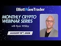 Monthly Crypto Webinar Series August 15th 2026