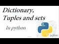Python Tutorial for Beginners in 5 Dictionaries Tuples and Sets