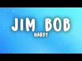 HARDY - JIM BOB (Lyrics)