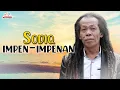Sodiq - Impen Impenan (Official Music Video)