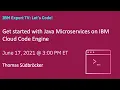 Get started with Java Microservices on IBM Cloud Code Engine