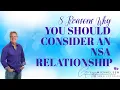 NSA Relationship Here are 8 Reasons Why You Might Want One