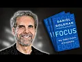 Focus Summary In Under 10 Minutes Book by Daniel Goleman
