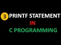 Printf Statement in C Programming Explained in detail