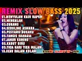 Download Lagu REMIX SLOW BASS 2025 - PESTAMU DUKAKU - DISCO DANGDUT PALING ASIK ENAK DIDENGAR AUDIO JERNIH