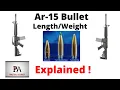 Ar 15 Rifle for beginners Understanding bullet weight length with 5 56 Nato and 223 Rem