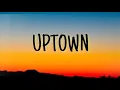 JOHNNY YUKON - UPTOWN ( LYRICS )