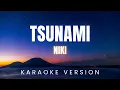 Download Lagu NIKI - Tsunami | KARAOKE Version