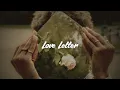Mulaa Joans - Love Letter (Lyrics)