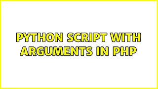 Python script with arguments in PHP