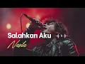 NADILA I SALAHKAN AKU I PASUKANTAIPROJECT
