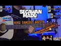 Download Lagu SECAWAN MADU - VERSI DANGDUT AKUSTIK ( gitar cover by senar melody)