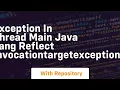 exception in thread main java lang reflect invocationtargetexception