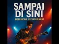 Download Lagu Sampai Di Sini - Sigerincing Entertainment MP3