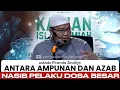 Dosa Besar dan Konsekuensinya - ustadz Firanda Andirja 