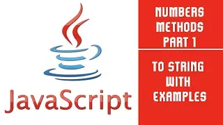 Java Script Number Method Part 1 To String Lecture 23