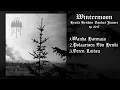 Download Lagu Wintermoon - Herää Henkiin Vanhat Juuret (full EP 2017)