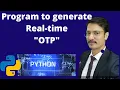 Program to generate Real-time OTP in Python
