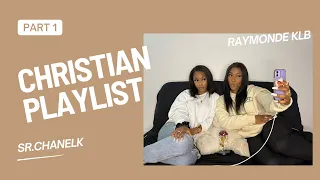christian playlist ft raymondeklb
