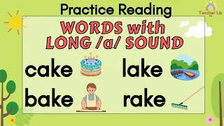 Words with Long a Sound Part 1 Practice Reading Long a Words