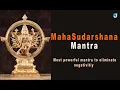 Download Lagu Maha Sudarshana Mantra 108 times - Mantra to Eliminate Negativity and evil eye​⁠ @Jothishi