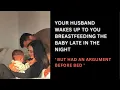 ASMR Husband wakes up to you breastfeeding the baby late in the night but had an argument