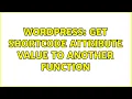 Wordpress Get shortcode attribute value to another function