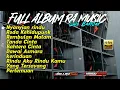 Download Lagu 🌈FULL ALBUM RA MUSIC LIVE BANCAR TERBARU 2025 DI JAMIN GEYENG