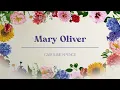 Caroline Spence - Mary Oliver (Lyric Video)