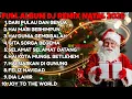 Lagu FULL ALBUM REMIX LAGU NATAL PILIHAN YANG SYAHDU TERBAIK 2025 Full Bass