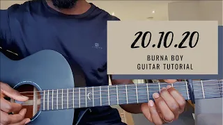 burna boy 20 10 20 acoustic guitar tutorial easy version