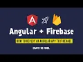 How to Deploy an Angular App to Firebase Step-by-Step Guide
