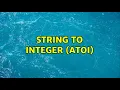 String to Integer atoi 2 Solutions