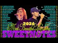 Lagu Sweetnotes Nonstop Playlist 2026✨The Best Of OPM Hit Love Songs 2026💖SWEETNOTES Cover Songs 2026
