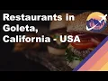 Restaurants in Goleta California - USA