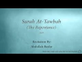 Download Lagu Surah At Tawbah The Repentance   009   Abdullah Basfar   Quran Audio