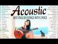 Download Lagu Best Acoustic Songs 2025 🌿 English Songs with Lyrics Playlist for Gentle Healing