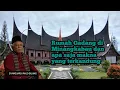 Download Lagu Fungsi Rumah Gadang di Minangkabau dan apa saja maknanya