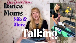 Talking Dance Moms Life More