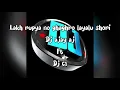 Lagu LAKH RUPYANO GHAGHRO LAYALU SHORI DJ AJAY AJ FT DJ C1