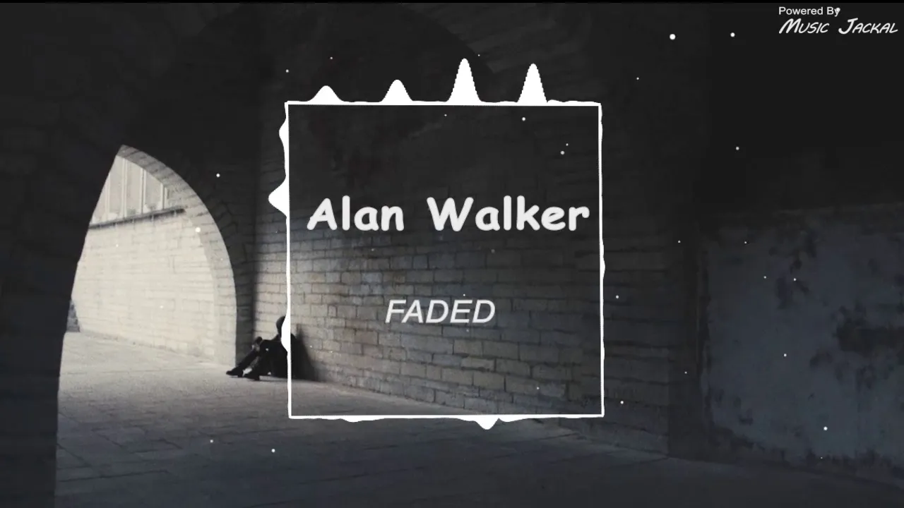 Alan walker-FADED(by Music Jackal)