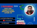 Armstrong Number Number Pattern While Loop Lecture