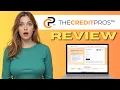 The Credit Pros Review Transform Your Credit