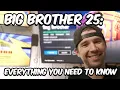 Big Brother 25 Everything You NEED to Know