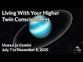 Download Lagu Fresh Sparks of Life and Incoming Higher Consciousness ~Uranus in Gemini ~July to November 2025