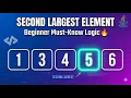 Most Asked Array Question - Second Largest Element DSA in Java