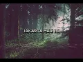 Download Lagu For Revenge X Stereo Wall - Jakarta Hari Ini