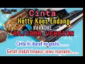 Download Lagu CINTA - Hetty Koes Endang _ KARAOKE TANJIDOR SLOOW